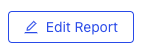 Edit Report button